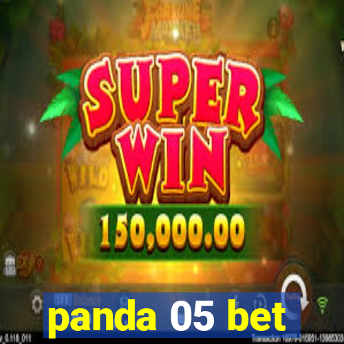 panda 05 bet